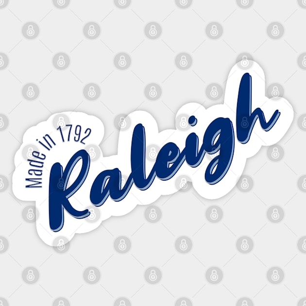 Raleigh in 1792 Sticker by LB35Y5